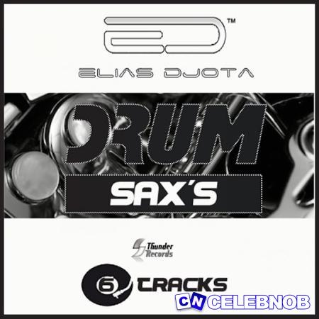 Cover art of Elias DJota – Drum Sax (DJ Bass Version)