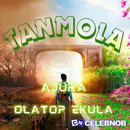 Cover art of Olatop ekula – Tanmola Ft Ajura