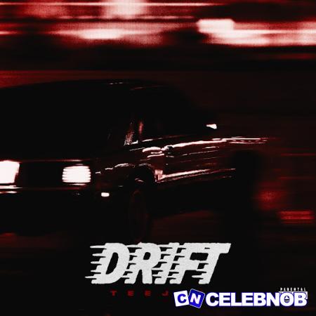 Cover art of Teejay – Drift (Slowed Down)