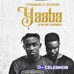 Evergreen – Yaaba (Kwame Enumde) ft Sarkodie