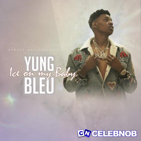 Cover art of Yung Bleu – Ice On My Baby