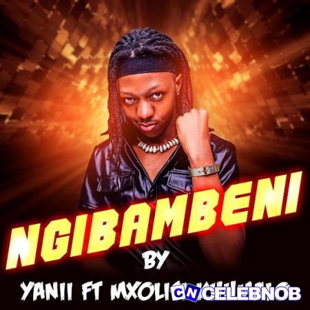 Cover art of YANII – Ngibambeni ft. Mxolisi Khumalo