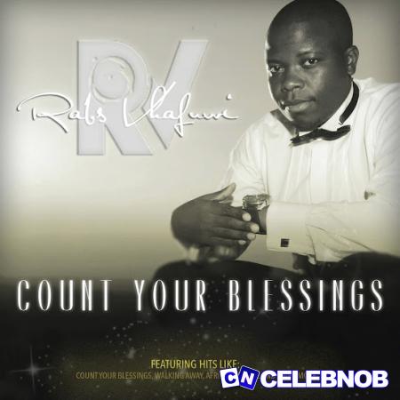 Cover art of Mizz – Count Your Blessings ft Rabs Vhafuwi
