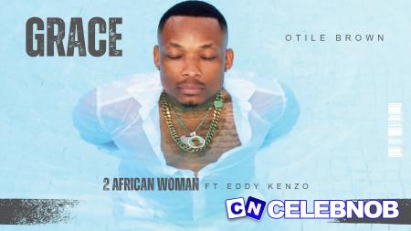Cover art of Otile Brown – African Woman ft Eddy Kenzo