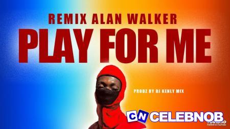 Cover art of Alan Walker – Play For Me (Remix TikTok)