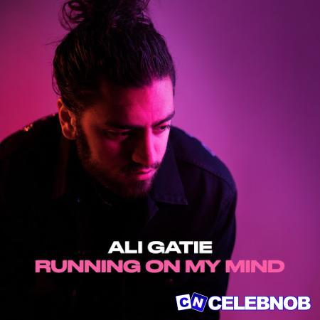 Cover art of Ali Gatie – Running On My Mind