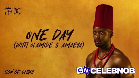 Cover art of Amaeya – One Day Ft Chike & Olamide