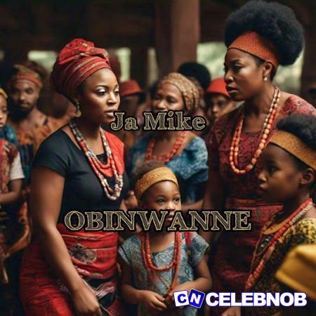 Cover art of Ja Mike – Obinwanne