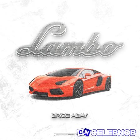 Cover art of Brice Abay – Lambo