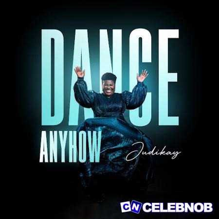 Cover art of Judikay – Dance Anyhow