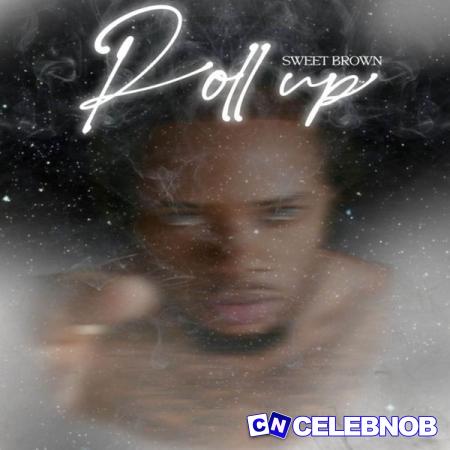 Cover art of Sweet Brown – Roll Up