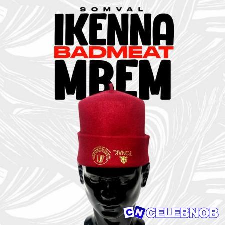 Cover art of Somval – IKENNA BADMEAT MBEM