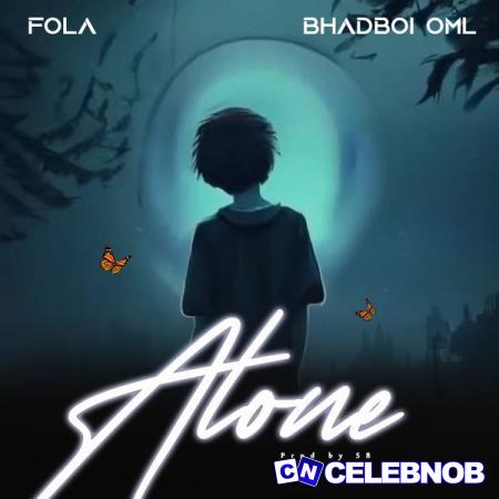 Cover art of FOLA – Alone ft. BhadBoi OML