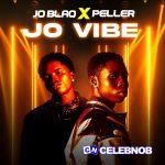 JoBlaq – Jo Vibe Ft. Peller