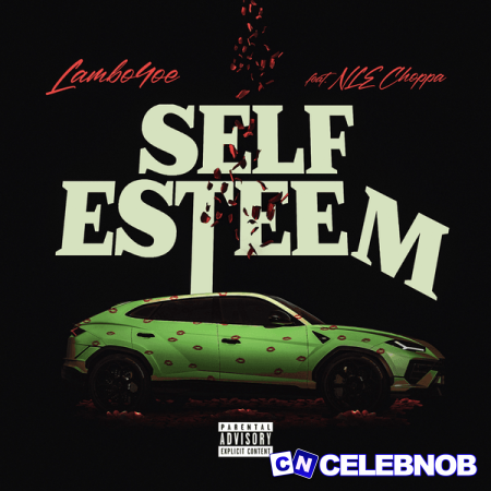 Cover art of Lambo4oe – Self Esteem (Remix) Ft. NLE Choppa