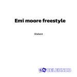 Olabest – Emi Moore Freestyle