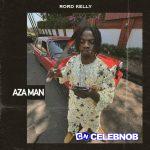 Rord kelly – Aza Man