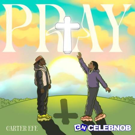 Cover art of Carterefe – PRAY ft. Khaid