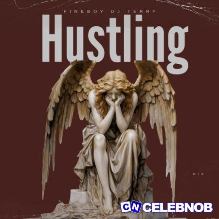 Cover art of Fineboy Dj Terry – Hustling Vol2 (Mix)