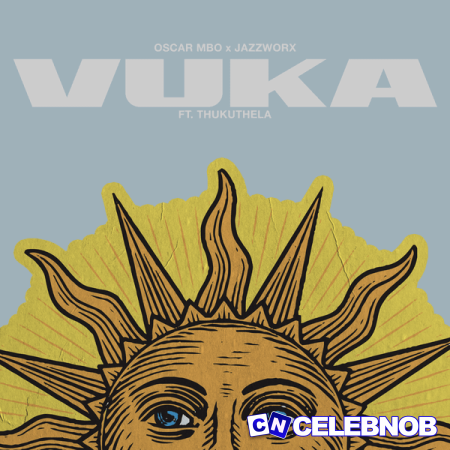 Cover art of Oscar Mbo – Vuka Ft. Jazzworx & Thukuthela