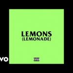 Aka - Lemons (Lemonade) Ft Nasty C