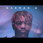 Badman Q - Selah