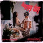 Happy Day Lyrics by DarkoVibes 