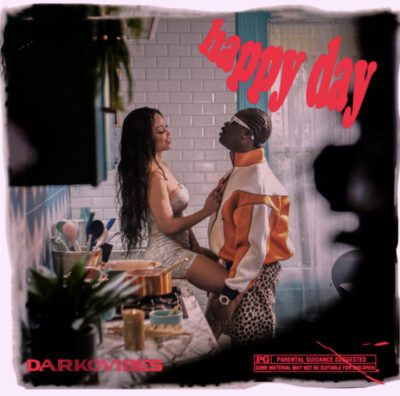 Cover art of Happy Day Lyrics – DarkoVibes | Song Lyrics