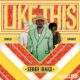 Serge Ibaka - Like This (Ft Diplo, Gyakie)