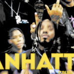 Manhattan Lyrics by Teezee and Cruel Santino