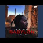 Jesse Jagz - Chant Down Babylon