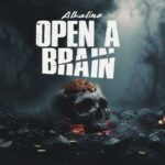 Alkaline – OPEN A BRAIN