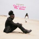 Supa Gaeta – Don't Leave Me Alone