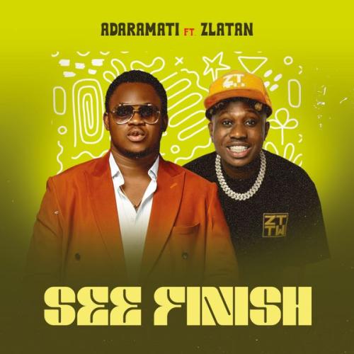 Cover art of Adaramati – See Finish Ft Zlatan