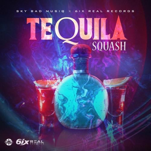 Cover art of SQUASH – TEQUILA Ft. SKY BAD