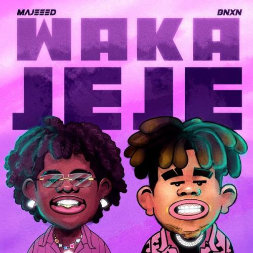 Cover art of Majeeed – Waka Jeje Ft Bnxn