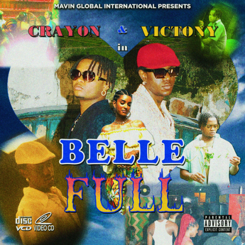 Cover art of Crayon – Belle Full Ft. Ktizo & Victony