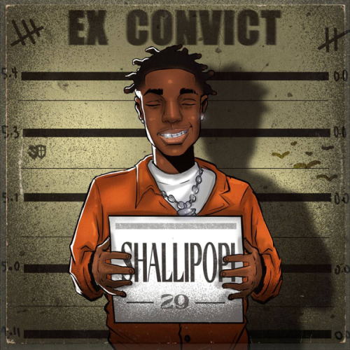 Cover art of Shallipopi – Ex Convict