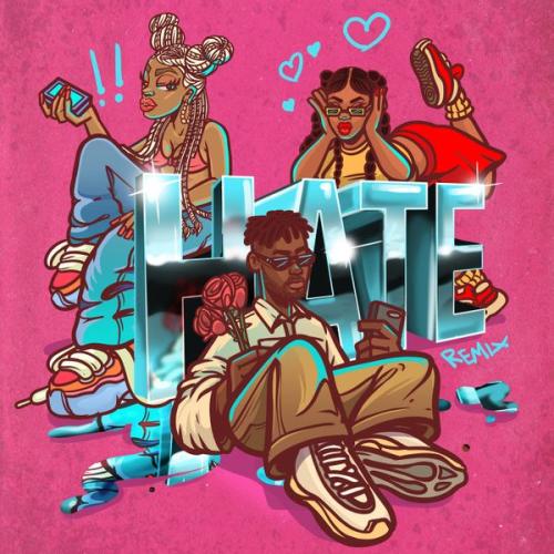 Cover art of Idman – Hate (Remix) ft Lojay & Highlyy