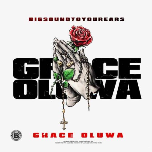 Cover art of Bigsoundtoyourears – GRACE OLUWA