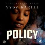 Vybz Kartel – Policy