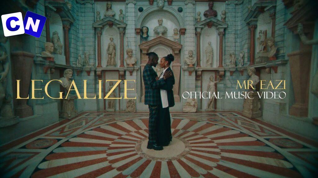 Cover art of Mr Eazi – Legalize (    Video)