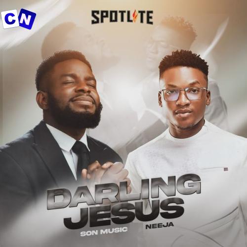 Cover art of S.O.N Music – Darling Jesus ft. Neeja