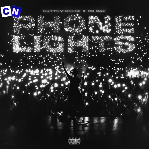 Cover art of Kuttem Reese – Phone Lights Ft. NoCap