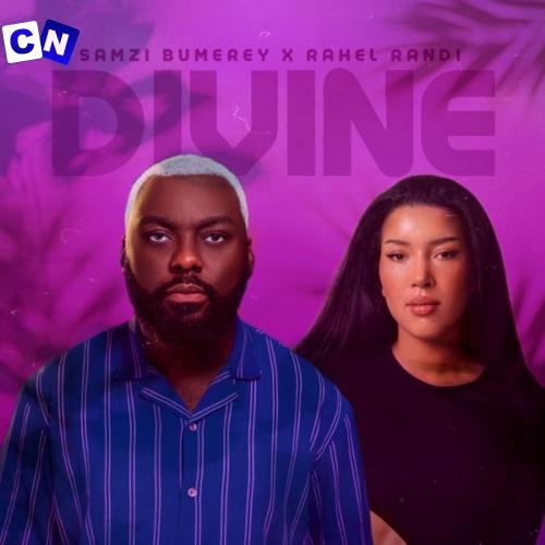 Cover art of Samzi Bumerey – Divine ft. Rahel Randi