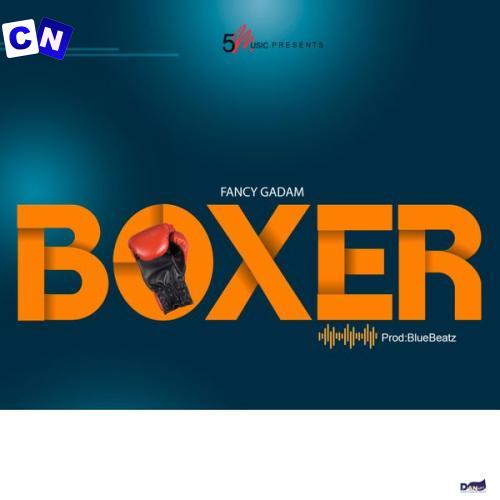 Cover art of Fancy Gadam – Boxer Ft. Pachino