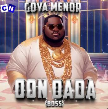 Cover art of Goya Menor – Don Dada Challenge ft. Nedu Wazobia