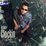 NIJJAR – Clockin ft. Deep Jandu