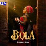 Sunmisola Agbebi – B'Ola (Honour)