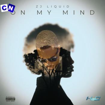 Cover art of ZJ Liquid – On My Mind